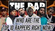 Who Are The Top 10 Rappers Right Now?