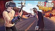 ZOMBIE APOCALYPSE IN ARIZONA?! - Arizona Sunshine Gameplay - VR Zombie Survival Game!