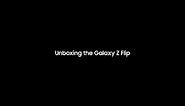 Galaxy Z Flip: Official Unboxing | Samsung