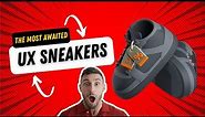 Introducing All new Ux Sneakers!