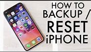 How To Fully Backup & Reset Your iPhone!