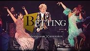 香取慎吾（SHINGO KATORI）×SEVENTEEN 「BETTING」Black Rabbit Live Video