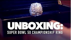 UNBOXING: Super Bowl 50 Ring - With Former Bronco, Tyler Polumbus