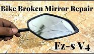 Motor Bike Broken Side Mirror Repair | How to Repair Bike Side View Mirror Repair | Very Easy