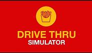 McDonald's Drive Thru Simulator 🍔🍟