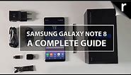 Samsung Galaxy Note 8: A complete guide