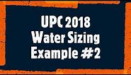 Sizing Water System Based on UPC 2018 Chapter 6