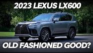 The Lexus LX600 Has The Same Problem As Before | Old Fashioned Good.