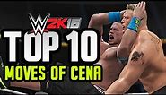 WWE 2K16 - John Cena Top 10 Moves!!
