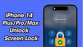 How To Unlock iPhone 14/Plus/Pro/Max Passcode iF Forgot iT. How To Unlock iPhone 14 Pro Max 2024