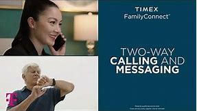 A Better Connection to Your Loved Ones: Timex FamilyConnect Watch | T-Mobile