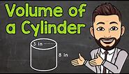 How to Find the Volume of a Cylinder | Math with Mr. J