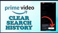 How to Clear Search History on Amazon Prime Video 2024?