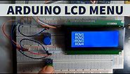 Arduino LCD Menu - Simple Tutorial