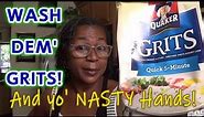 Cooking Grits | Wash Yo' Grits | Breakfast Time