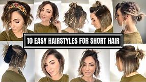 10 Easy Hairstyles for Short Hair