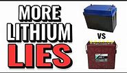 More Lithium Lies - Lithium Battery Companies are STILL Lying To You, Even When They Don't Need To