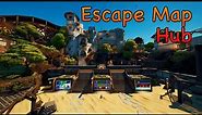 Fortnite Escape Map Hub (Wishbone Escape Maps) Island Code: 3600-4110-5005