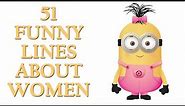 Hilarious Quotes About Women | Funny Line About Women | Funny Quotes On Women | Stupid Women Quotes