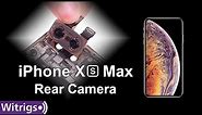 iPhone XS Max Rear Camera Replacement