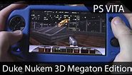 PS Vita - Duke Nukem 3D Megaton Edition Gameplay
