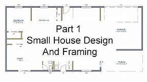 Part 1 - Floor Plan Measurements – Small House Design And Framing