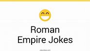 27  Roman Empire Jokes And Funny Puns - JokoJokes