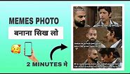 How To Make A Meme Photo - Using Mobile (Simple steps)