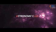 Inauguration Ceremony of the Astronomy Club - Highlights