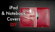 Leather iPad Cover DIY - Tutorial and Pattern Download