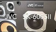 JVC SK-600 s ll speakers …Demo…