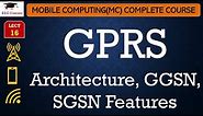 L16: GPRS Architecture, GGSN, SGSN Features | Mobile Computing Lectures in Hindi
