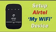 How to use airtel my wifi | Airtel my wifi setup