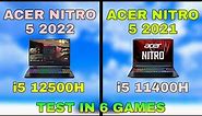 Acer Nitro 5 2022 (i5 12th Gen 12500H) vs Acer Nitro 5 2021 (i5 11th Gen 11400H) Gaming Test