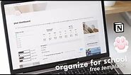 How to organize for school in Notion | *free widgets + template*