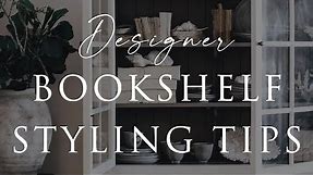 How to Decorate a Bookshelf | Styling the Perfect Bookcase | Suzie Anderson Home