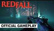 Redfall Official Extended Gameplay Reveal Trailer | Xbox & Bethesda Games Showcase 2022
