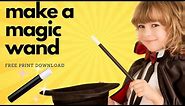 How to Make a Magic Wand for Kids -3 Easy Magic Tricks, Free DIY Download #easymagictricksforkids