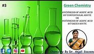 GREEN CHEMISTRTY |SYNTHESIS OF ADIPIC ACID |CONVENTIONAL AND GREEN ROUTE OF SYNTHESIS OF ADIPIC ACID