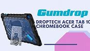 Gumdrop DropTech Acer Tab 10 Chromebook Case Overview