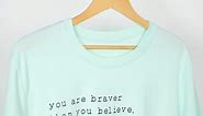Inspirational Quotes T-Shirt Women
