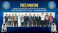 Reunion Japan Advanced Institute of Science and Technology (JAIST) - Indonesia 2023
