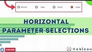 How to create Horizontal Parameter selections with radio buttons in Tableau? Custom buttons Tableau