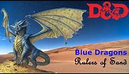 A Practical Guide to Blue Dragons – A Compendium of Monsters (D&D 5th Edition)