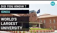 World's Largest University - IGNOU | Did You Know