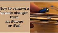 How to Remove a Broken Charger from an iPhone or iPad using an everyday item #lifehack