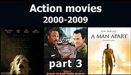 Action movies from the 2000s - part 3