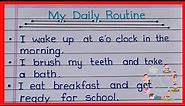 Essay on My Daily Routine in English || 10 lines about My Daily Routine ||