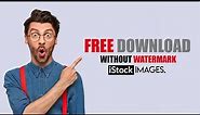 How to download istock images without watermark from here this tutorial.