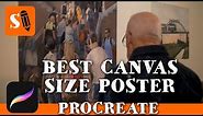 Best Canvas Size for Big Posters in Procreate